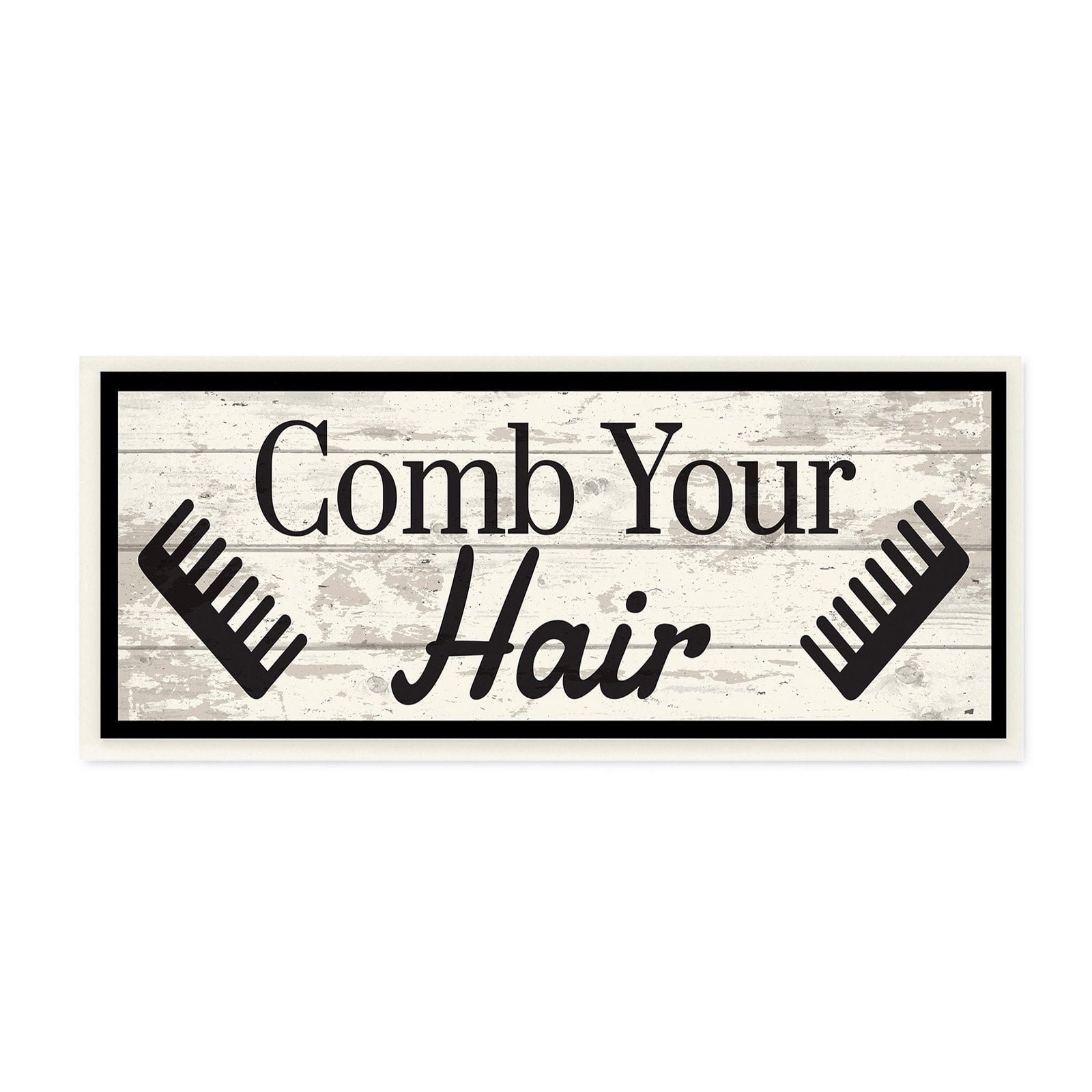 The Stupell Home Decor Collection Comb Your Hair Black and White Planked Look Wall Plaque Art, 7 x 0.5 x 17