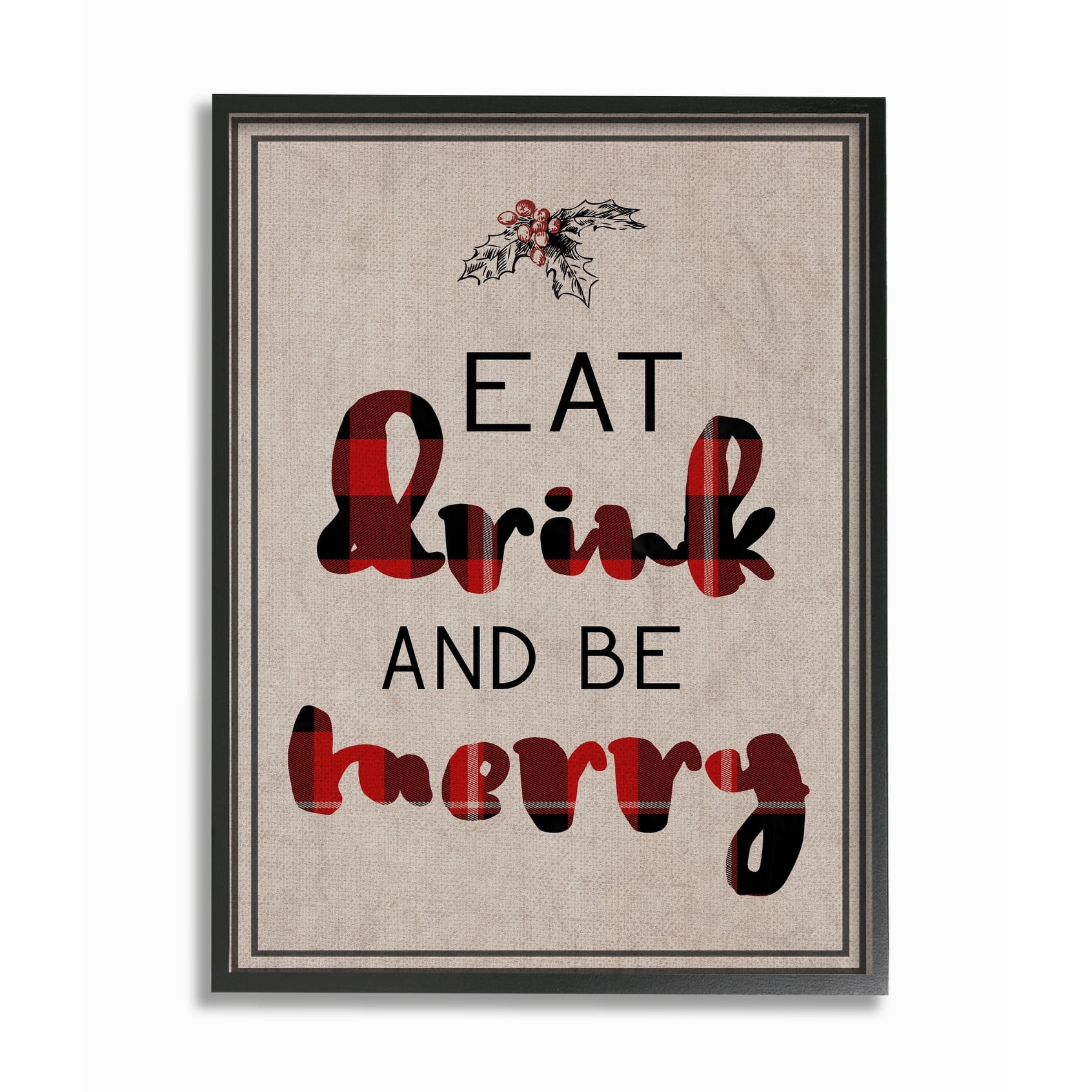 The Stupell Home Decor Collection Eat Drink and Be Merry Typography Framed Wall Art