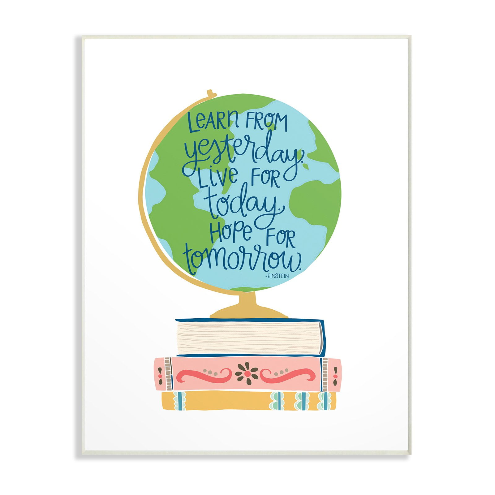 The Stupell Home Decor Collection Einstein Learn from Yesterday Wall Art