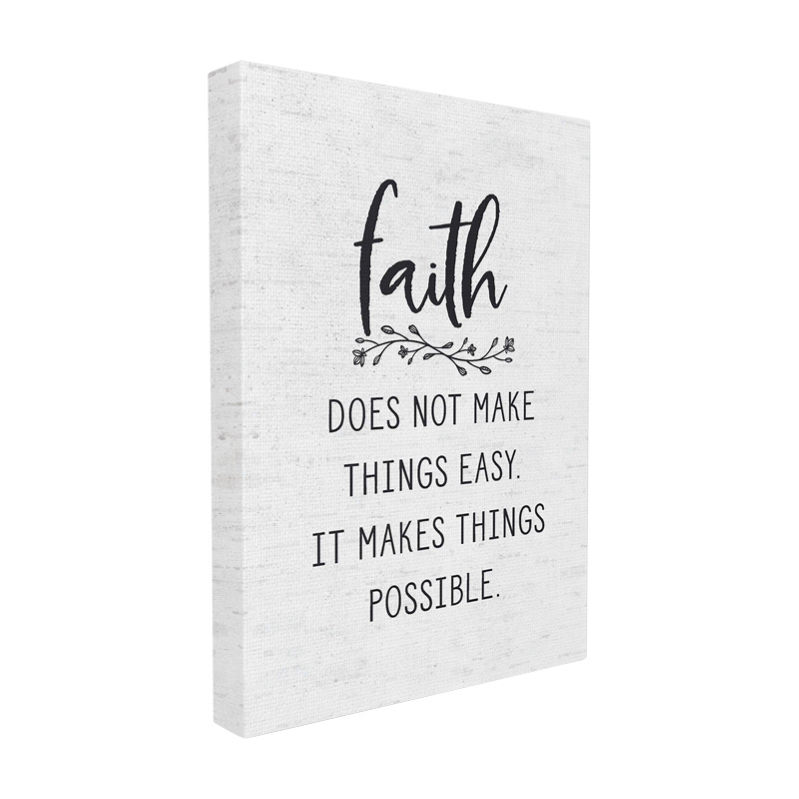 The Stupell Home Decor Collection Faith Does Not Make Things Easy Subtle Birch Typography XXL Stretched Canvas Wall Art, 30 x 1.5 x 40