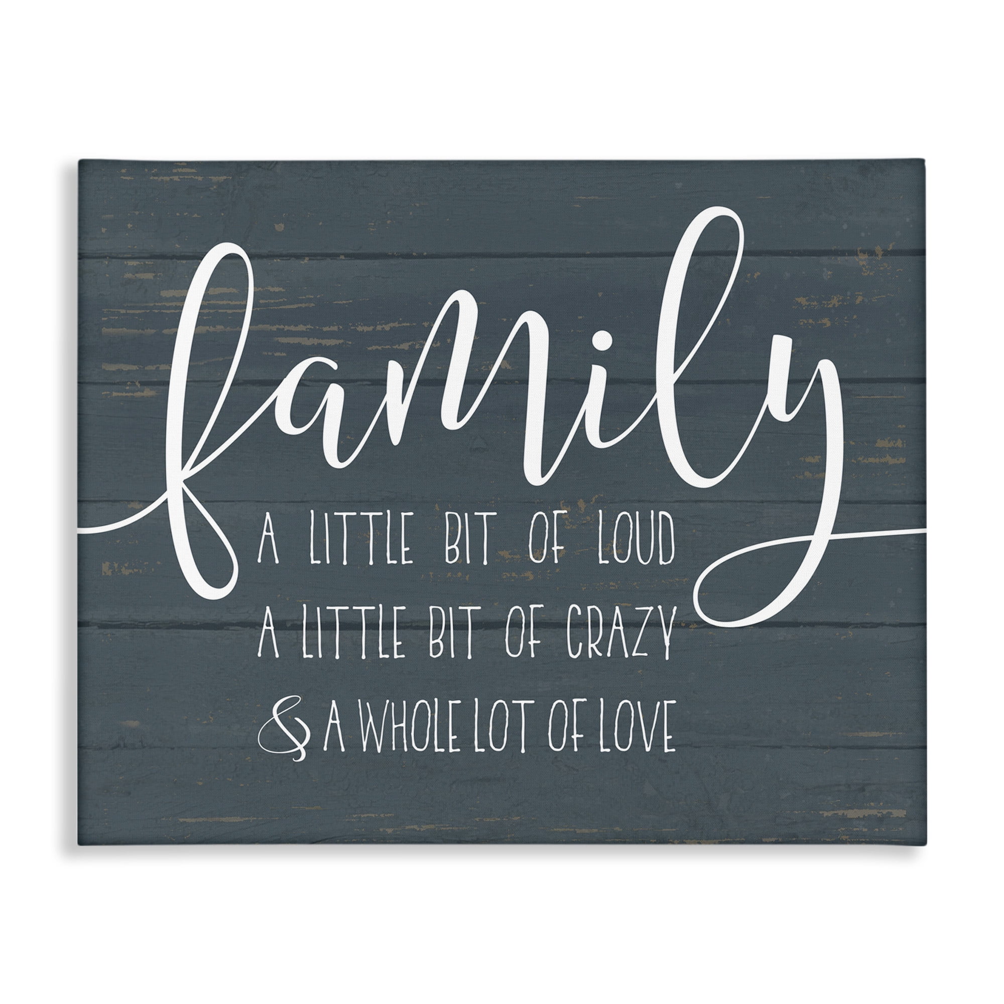 Stupell Industries Family Loud Crazy Love Canvas Art, 16 x 1.5 x 20