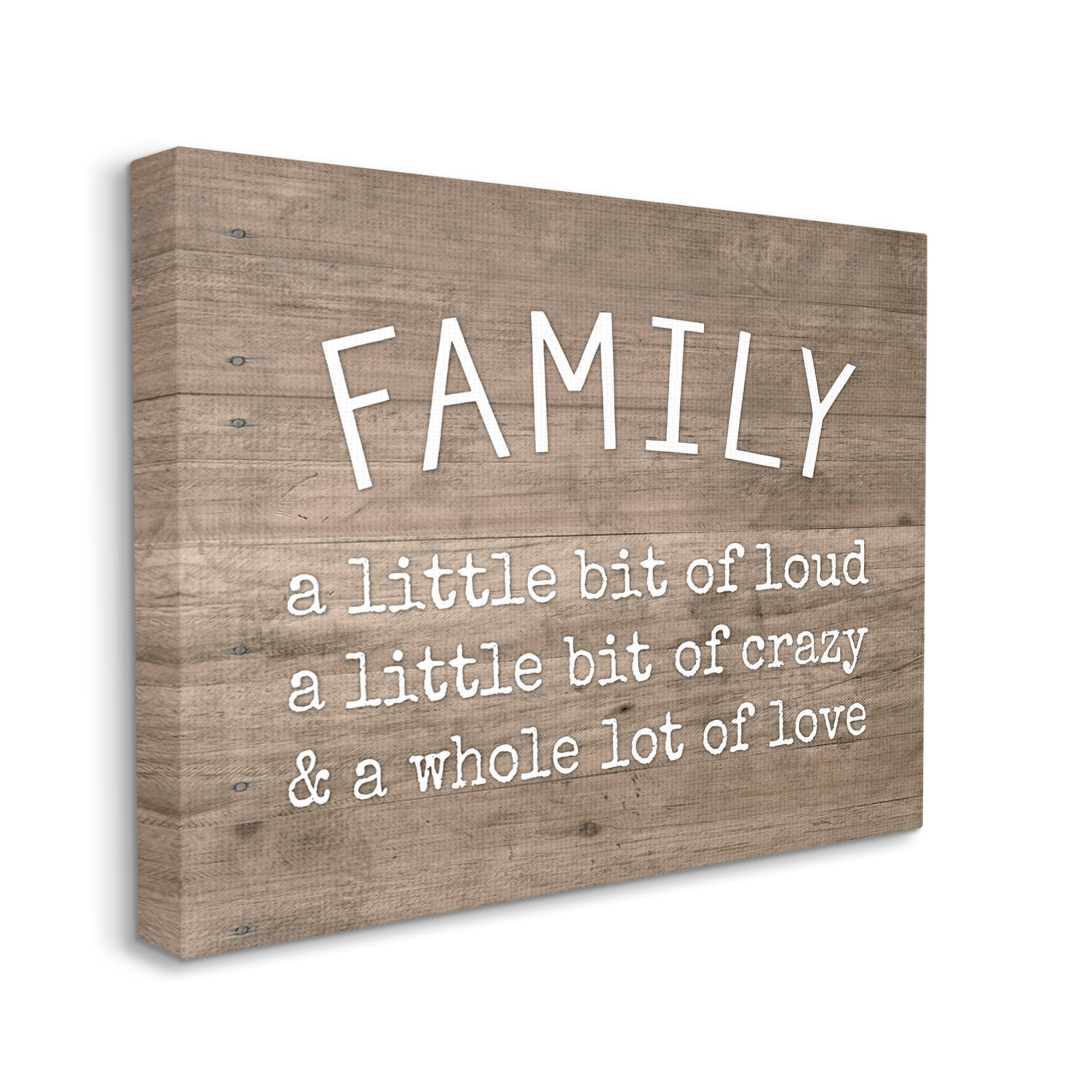 The Stupell Home Decor Collection Family is Loud Crazy Love Rustic Wood Look Typography XXL Stretched Canvas Wall Art, 30 x 1.5 x 40
