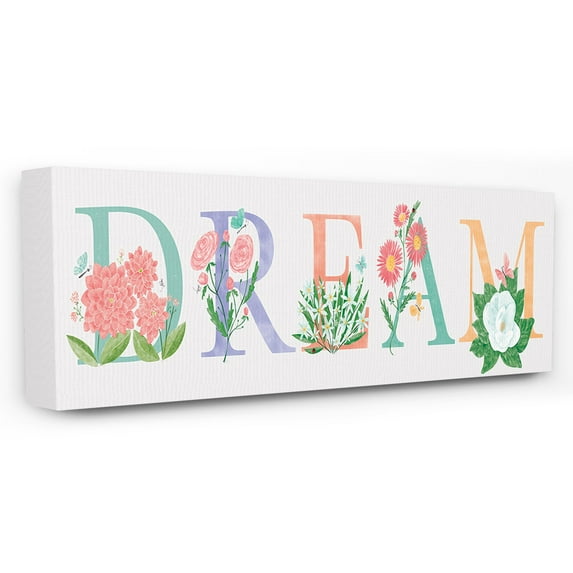 The Stupell Home Decor Collection Floral Dream Typography Wall Art