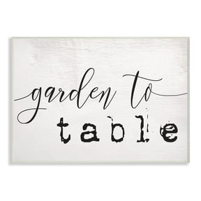 The Stupell Home Decor Collection Garden To Table Black and White Script Typography Wall Plaque Art, 10 x 0.5 x 15