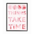 thumbnail image 1 of The Stupell Home Decor Collection Good Things Take Time Bright Pink Marble Cut Out Typography Framed Giclee Texturized Art, 16 x 20, 1 of 5