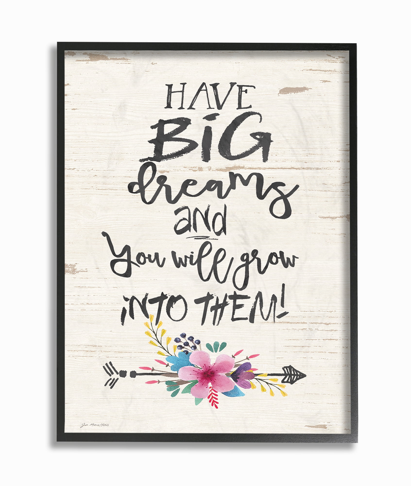 The Stupell Home Decor Collection Grow Into Big Dreams Wall Art