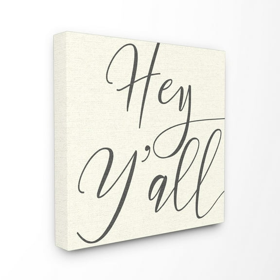 The Stupell Home Decor Collection Hey Yall Canvas Wall Art
