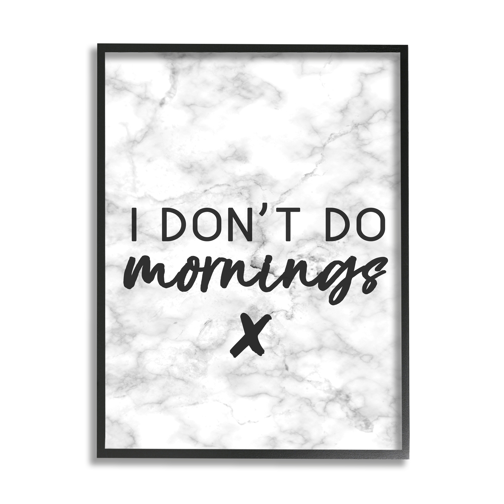 The Stupell Home Decor Collection I Dont Do Mornings Wall Art