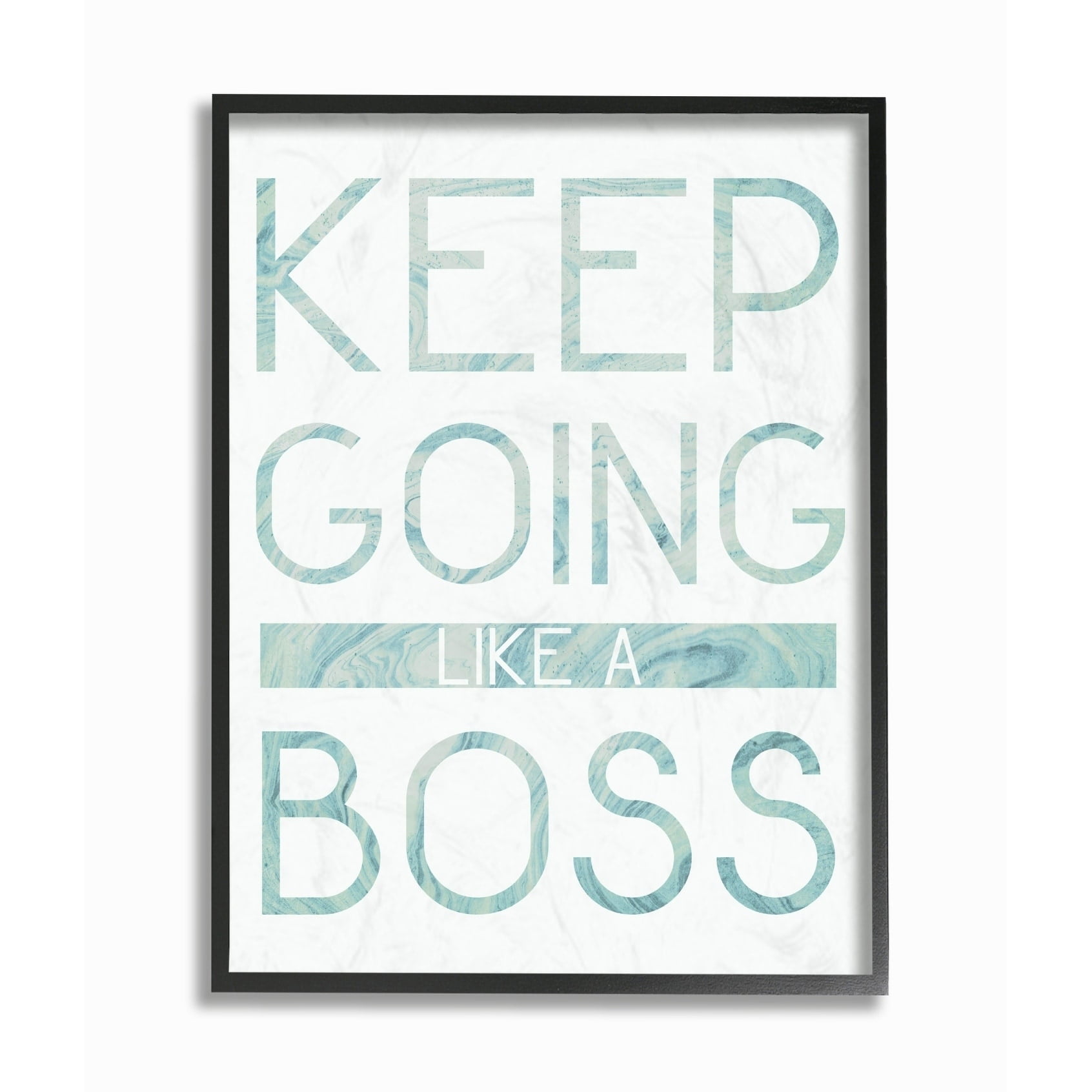 The Stupell Home Decor Collection Keep Going Like A Boss Pastel Blue Marble Paper Typography Framed Giclee Texturized Art, 11 x 14