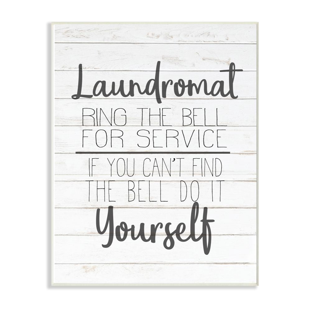 The Stupell Home Decor Collection Laundromat Ring The Bell or Do It Yourself Black and White Planked Look Wall Plaque Art