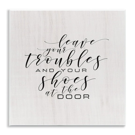 The Stupell Home Decor Collection Leave Your Troubles and Shoes at the Door Wall Plaque Art, 10 x 0.5 x 15