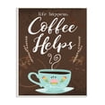 thumbnail image 1 of The Stupell Home Decor Collection Life Happens Coffee Helps Cup Chalkboard Look Oversized Wall Plaque Art, 12.5 x 0.5 x 18.5, 1 of 2