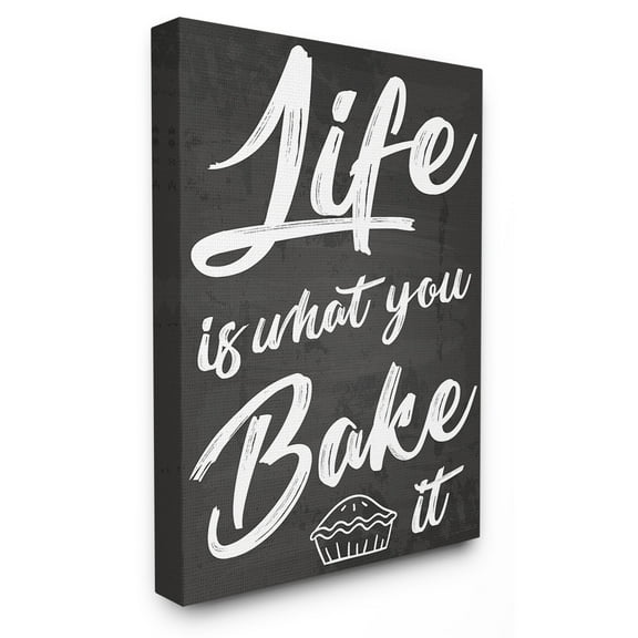 The Stupell Home Decor Collection Life Is What You Bake It Wall Art