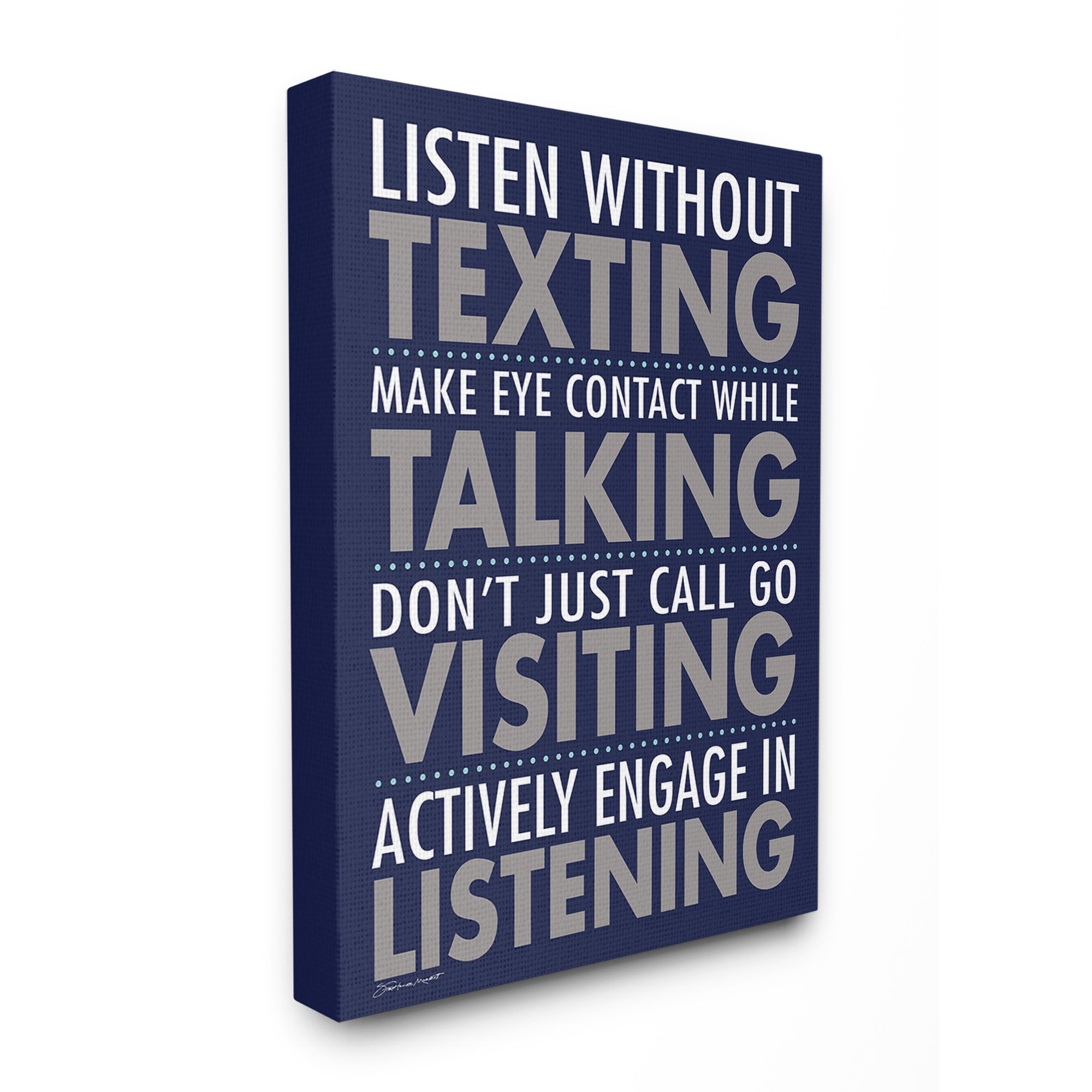 The Stupell Home Decor Collection Listen Without Texting XXL Stretched Canvas Wall Art, 30 x 1.5 x 40