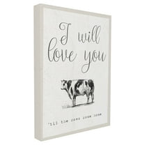 The Stupell Home Decor Collection Love You Til The Cows Come Home Canvas Wall Art