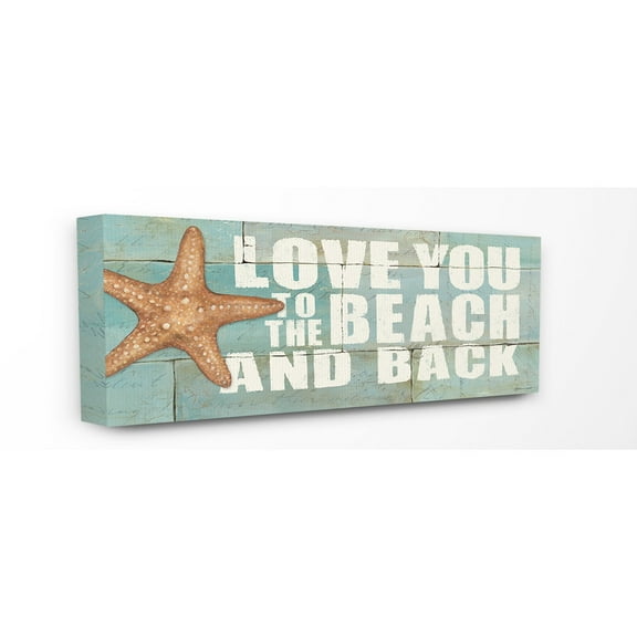 The Stupell Home Decor Collection Love You to the Beach and Back Wall Art
