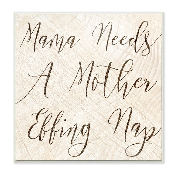 The Stupell Home Decor Collection Mama Needs a Mother Nap Funny Typography Wall Plaque Art, 10 x 0.5 x 15