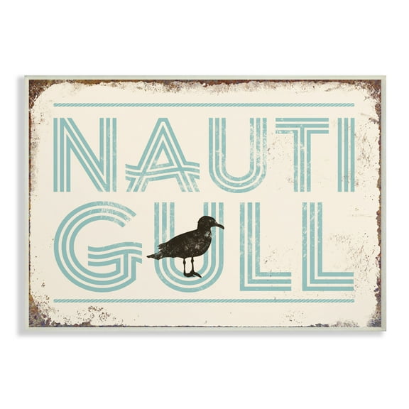 The Stupell Home Decor Collection Nauti Gull Funny Ocean Beach Typography Oversized Wall Plaque Art, 12.5 x 0.5 x 18.5