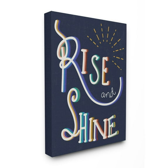 The Stupell Home Decor Collection Navy Blue Rise And Shine Colorful Handwritten Script Typography Canvas Wall Art