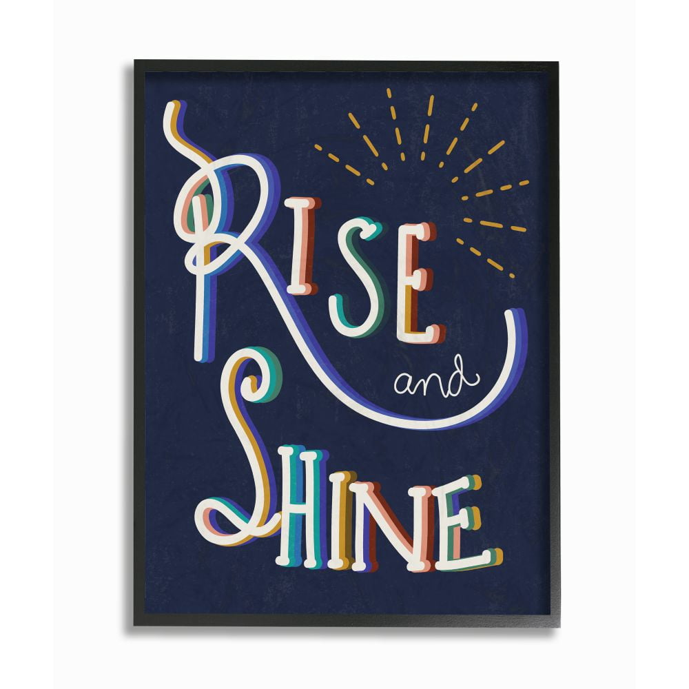The Stupell Home Decor Collection Navy Blue Rise And Shine Colorful ...