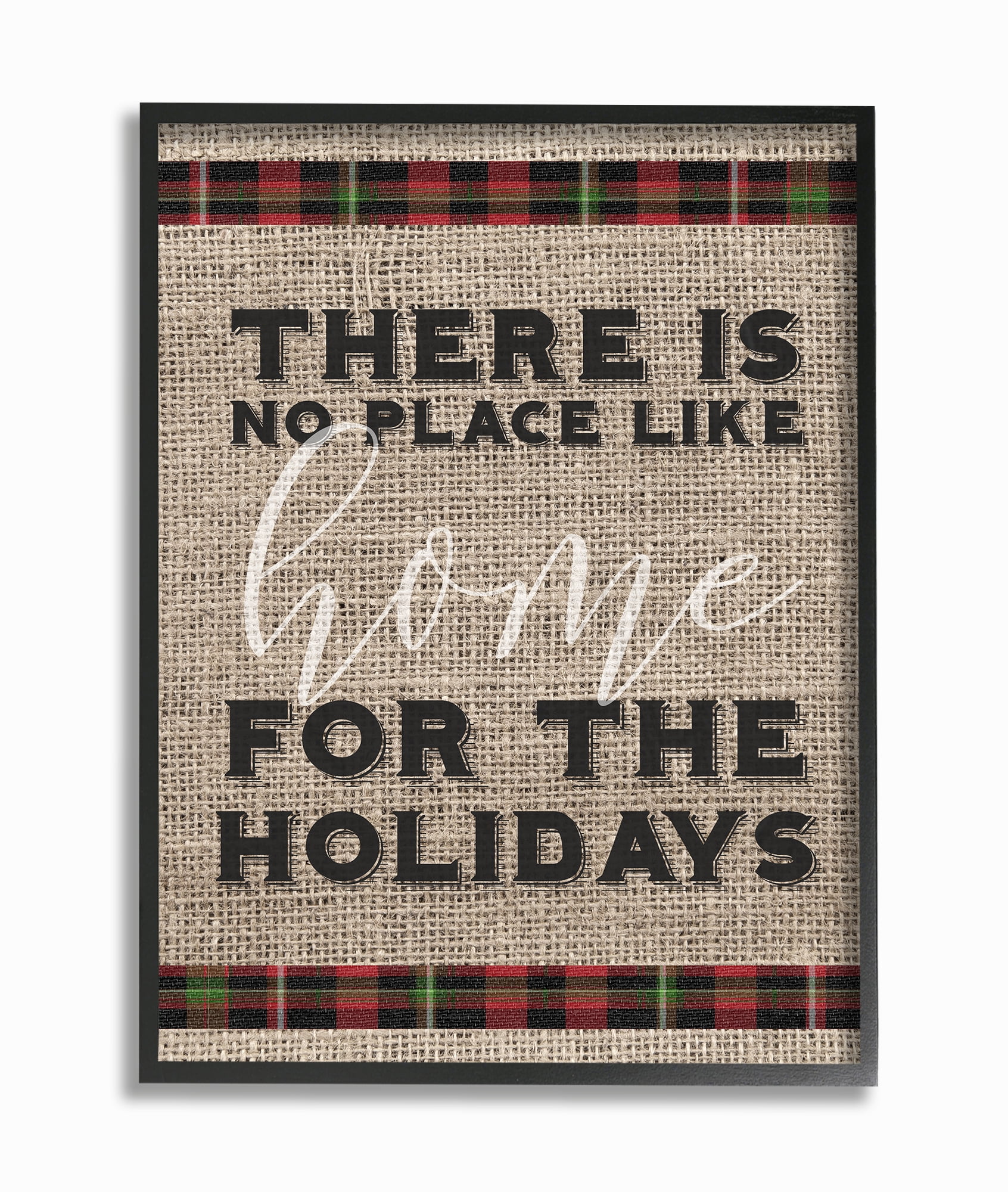 The Stupell Home Decor Collection No Place Like Home For the Holidays Oversized Framed Giclee Texturized Art