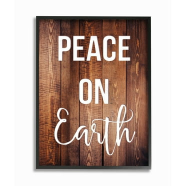 Stupell  Peace On Earth Distressed Wood Typography Framed Giclee Art 11 x 14