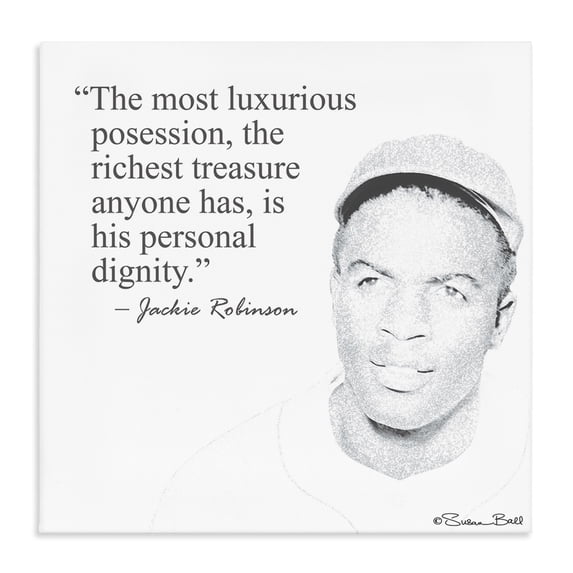 Stupell Industries Eclectic Personal Dignity Jackie Robinson Quote Black and White Canvas Art, 17 x 17, by Penny Lane Publishing