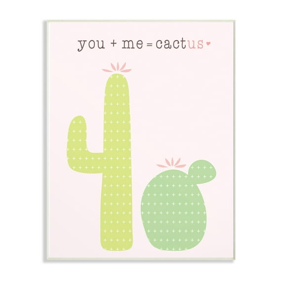 The Stupell Home Decor Collection Pink and Green You Plus Me Equals Cactus Wall Plaque Art, 10 x 0.5 x 15