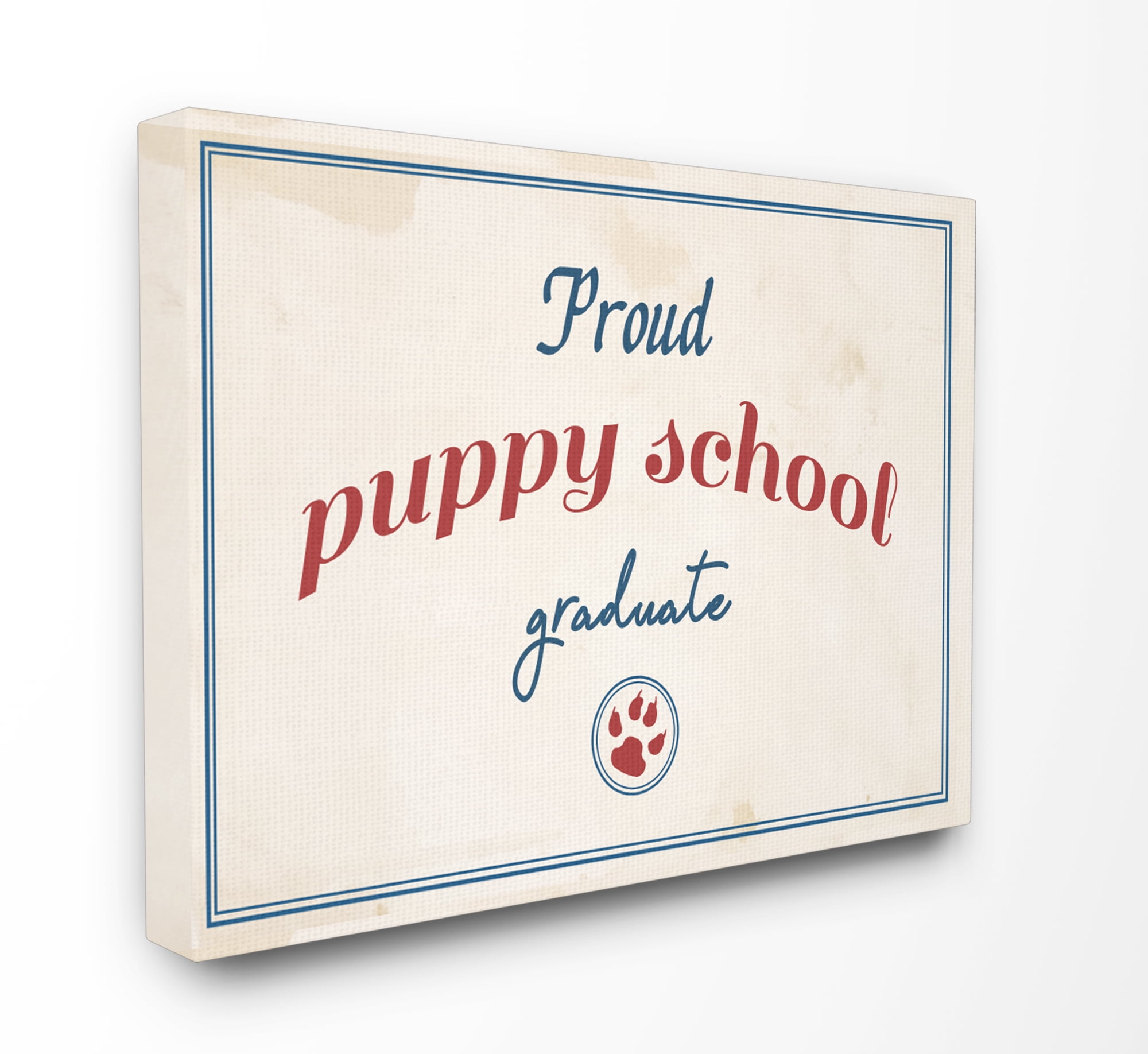The Stupell Home Decor Collection Proud Puppy School Grad Paw Print XXL Stretched Canvas Wall Art