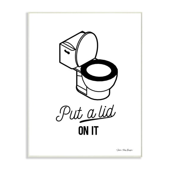 The Stupell Home Decor Collection Put A Lid On It Black and White Script Typography with Toilet Drawing Wall Plaque Art