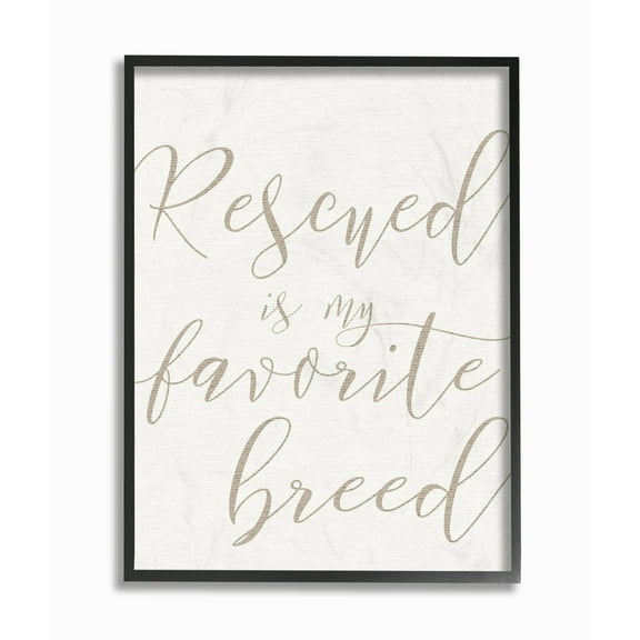 Stupell Rescued Is My Favorite Breed Pet Framed Giclee Texture Art 11 x 14