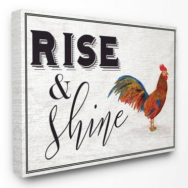 The Stupell Home Decor Collection Rise And Shine Rooster White Wall Art