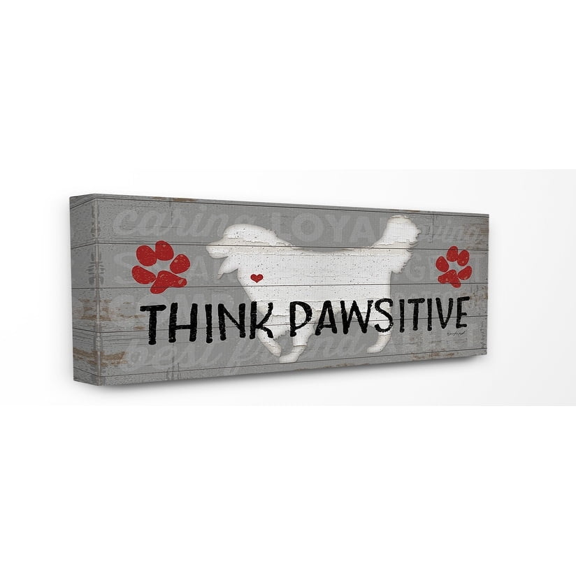 The Stupell Home Decor Collection Rustic Grey and White Planked Look Think Pawsitive Dogs Oversized Stretched Canvas Wall Art, 13 x 1.5 x 30