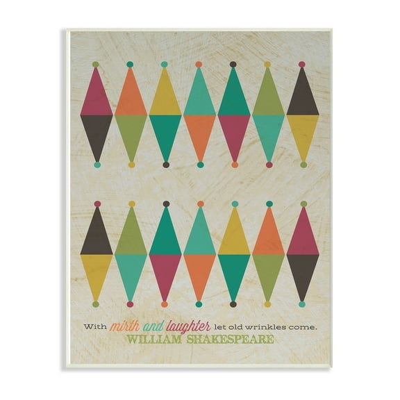 The Stupell Home Decor Collection Shakespeare Laughter Quote Typography Geometric Diamond Patterns Wall Plaque Art, 10 x 15