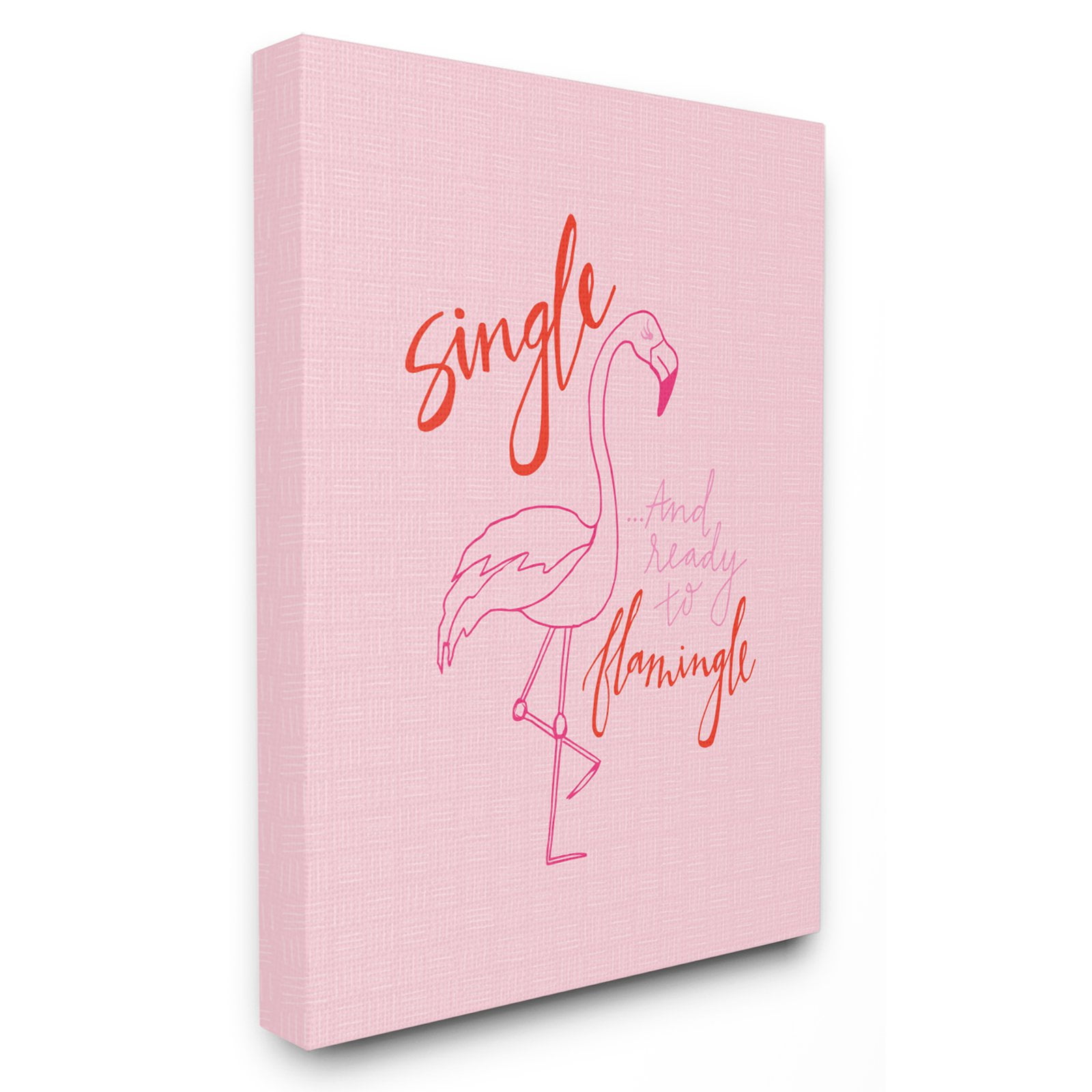 The Stupell Home Decor Collection Single and Ready to Flamingle Wall Art