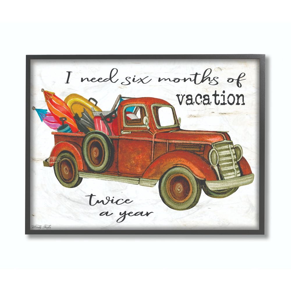 The Stupell Home Decor Collection Six Months of Vacation Twice A Year Red Truck Framed Giclee Texturized Art