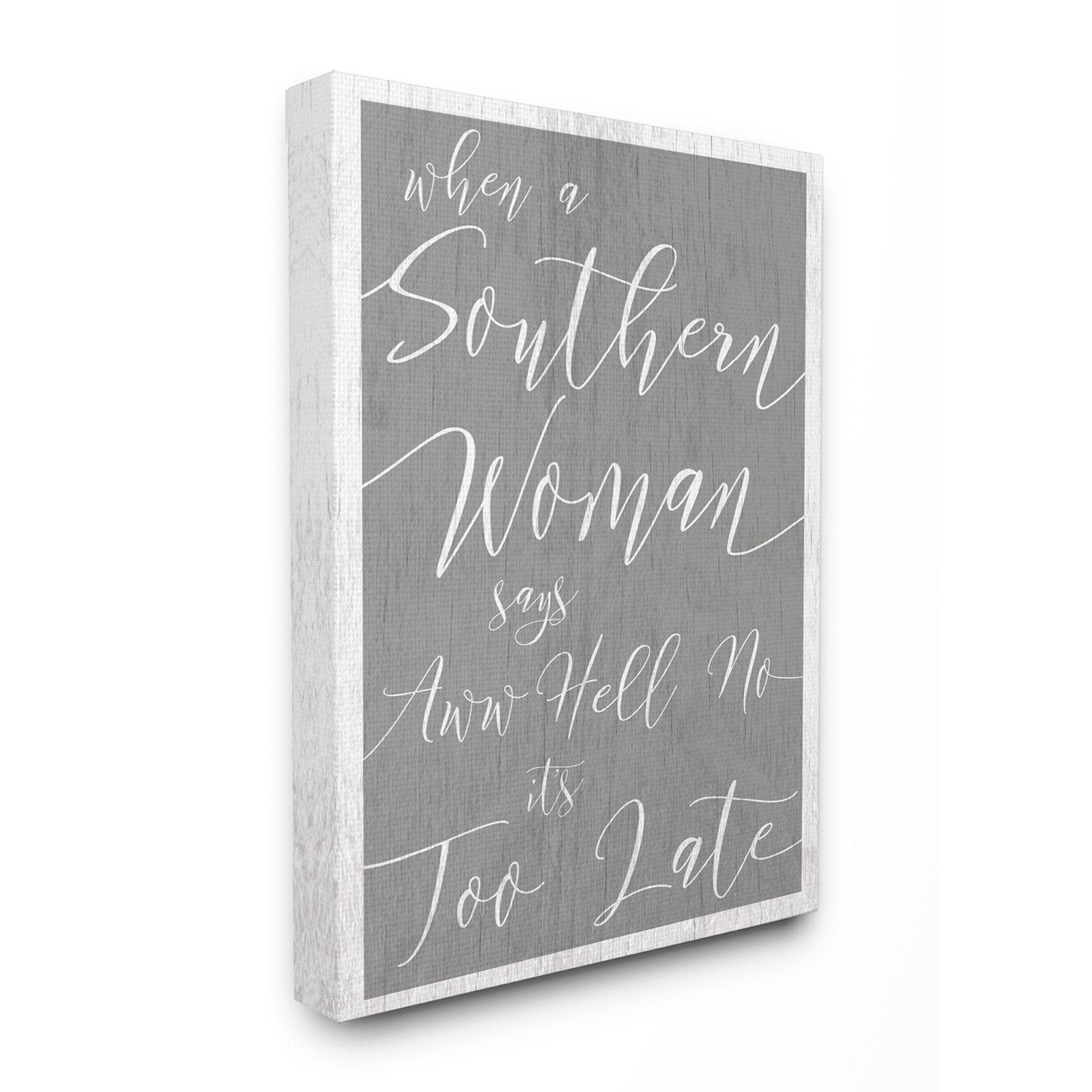 the stupell home decor collection southern woman says gray cursive typography wall plaque art, 10 x 0.5 x 15