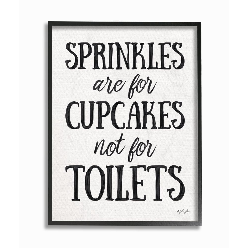 The Stupell Home Decor Collection Sprinkles Are For Cupcakes Not Toilets Black Marker Look Typography Black Framed Giclee Texturized Art