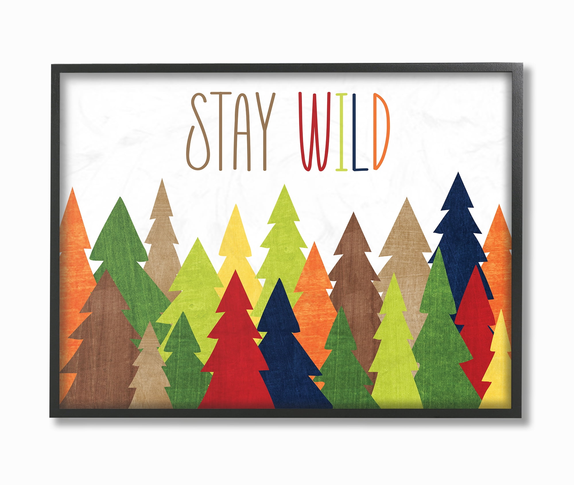 The Stupell Home Decor Collection Stay Wild Forest Colorful Oversized Framed Giclee Texturized Art, 16 x 1.5 x 20