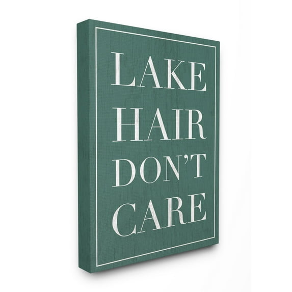 The Stupell Home Decor Collection Teal Lake Hair Don't Care Typography Oversized Stretched Canvas Wall Art, 24 x 1.5 x 30