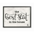 thumbnail image 1 of The Stupell Home Decor Collection The Best Seat In The House Black and White Script Typography Black Framed Giclee Texturized Art, 1 of 4