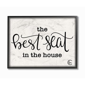 The Stupell Home Decor Collection The Best Seat In The House Black and White Script Typography Black Framed Giclee Texturized Art