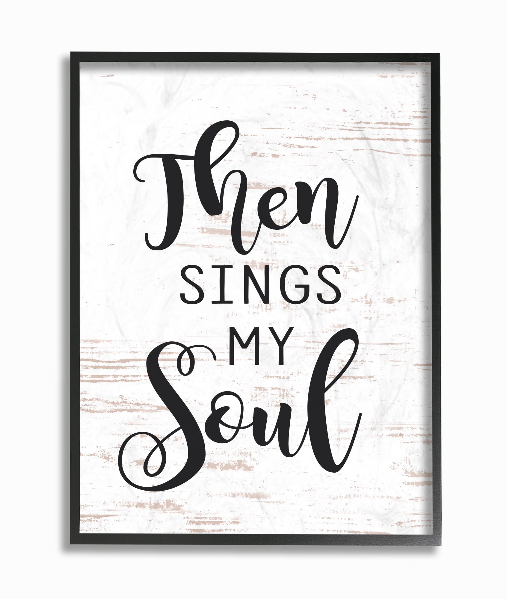 The Stupell Home Decor Collection Then Sings My Soul Wall Art