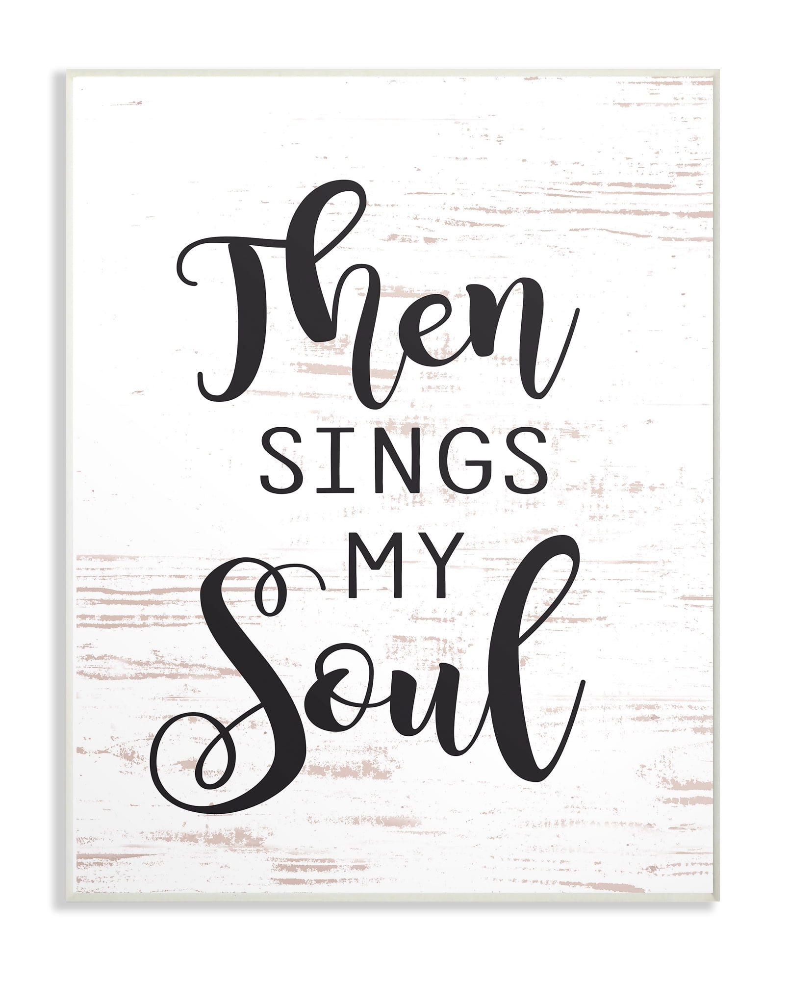 The Stupell Home Decor Collection Then Sings My Soul Wall Art