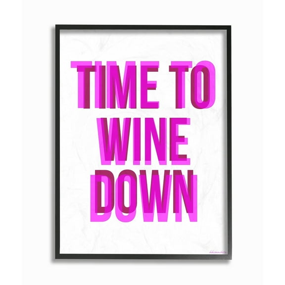 The Stupell Home Decor Collection Time To WINE Down Oversized Framed Giclee Texturized Art