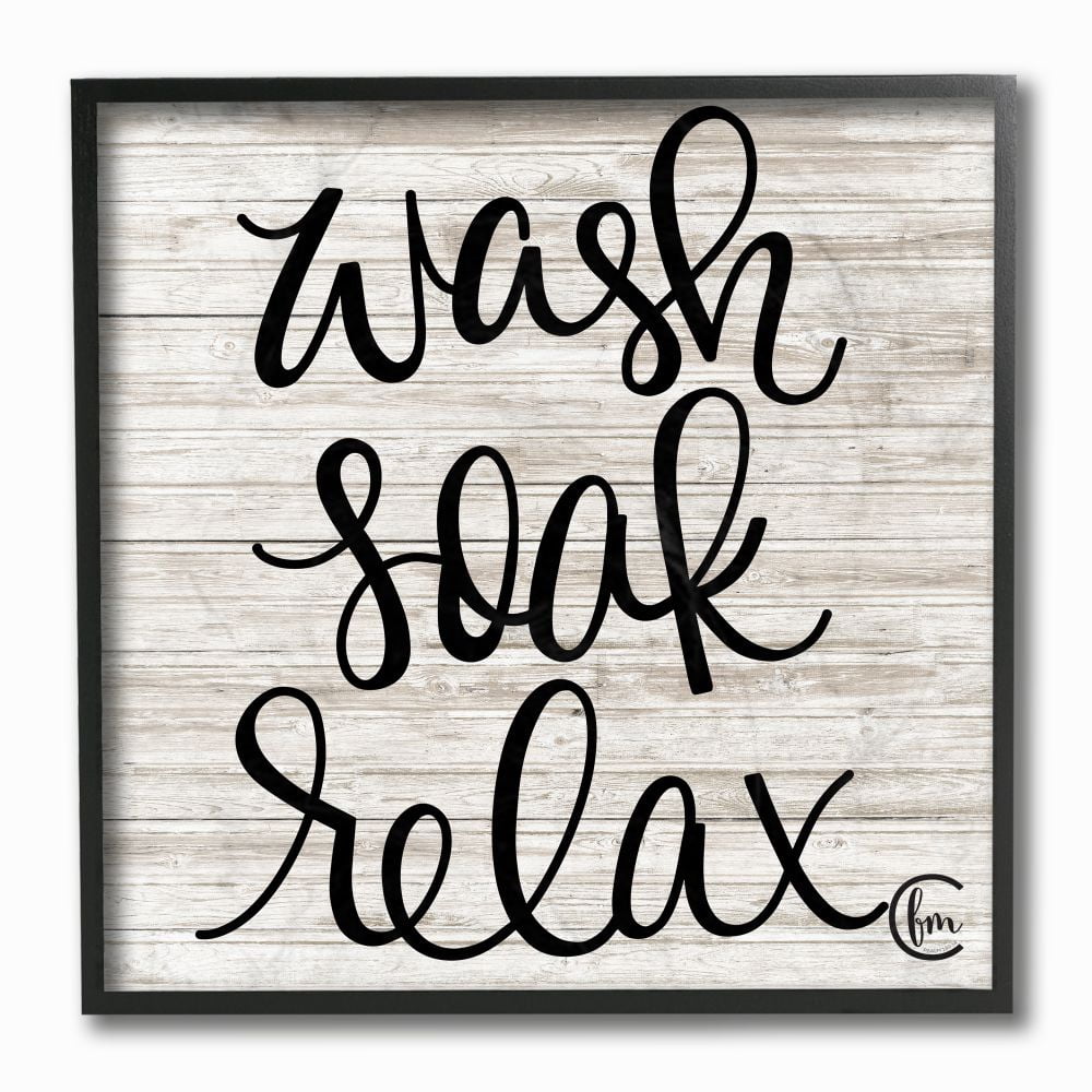The Stupell Home Decor Collection Wash Soak Relax Black and White Distressed Plank Look Black Framed Giclee Texturized Art