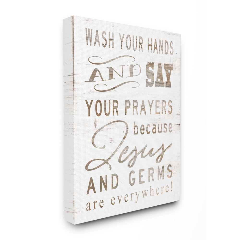 The Stupell Home Decor Collection White Wood Look Jesus And Germs Are Everywhere Wash Your Hands Sign Super Canvas Wall Art