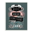 thumbnail image 1 of The Stupell Home Decor Collection Wisest Mind Has Something Yet to Learn Floral Typography Wall Plaque Art, 12.5 x 18.5, 1 of 4