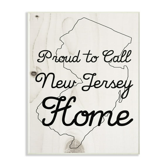The Stupell Home Decor Collection Wood Texture Proud to Call New Jersey Home Wall Plaque Art, 10 x 0.5 x 15