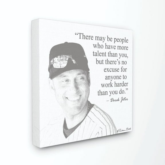 The Stupell Home Decor Collection Work Hard Derek Jeter Quote Black and White Canvas Wall Art